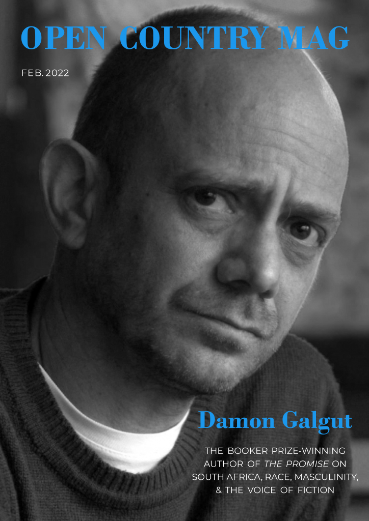 Damon Galgut Covers Open Country Mag: Feb. 2022